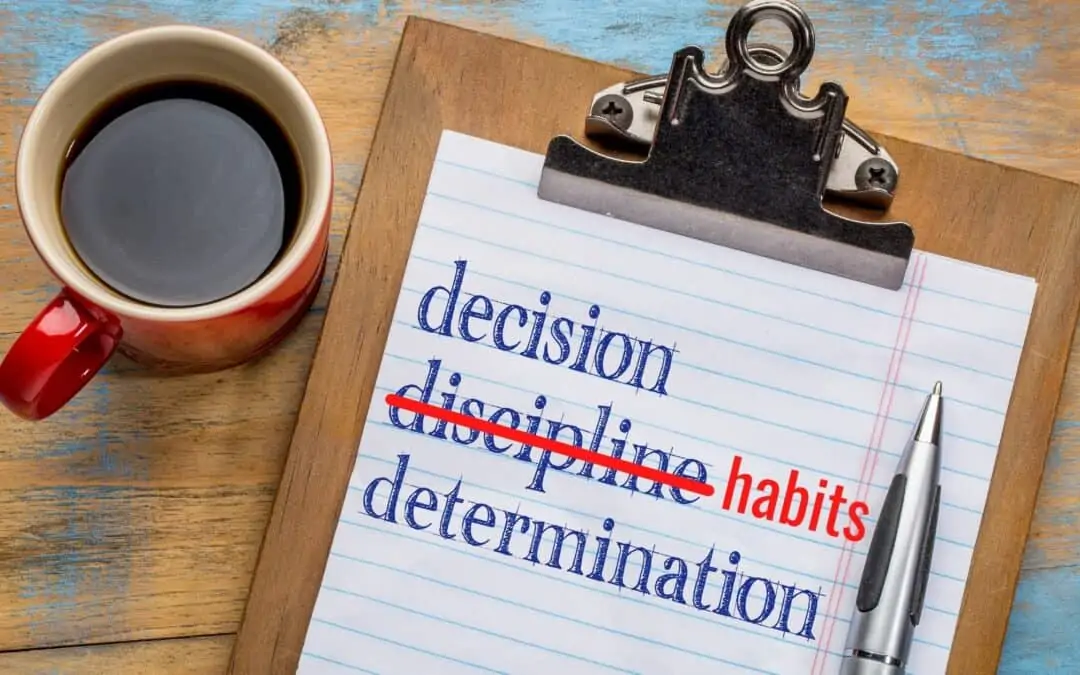 Focus on Habits and Let Go Of Discipline: Transforming Your Money Mindset